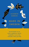 MADE IN SWEDEN - Elisabeth Asbrink - 9781947534841
