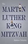 Martin Luther King Mitzvah - TEKULSKY,  Mathew - 9781947548466