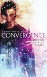 Convergence - Michael Patrick Hicks - 9781947570078