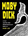 Moby Dick - Mark Lee - 9781947635340