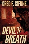Devil's Breath - Greg F Gifune - 9781947654914