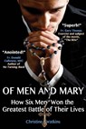 Of Men and Mary - Christine Anne Watkins - 9781947701045