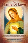 The Flame of Love - Elizabeth Kindelmann - 9781947701106