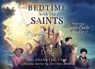 Bedtime with the Saints: Featuring Saint Carlo Acutis - Cssr Frank Lee - 9781947701267