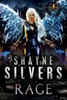 Rage - Shayne Silvers - 9781947709041