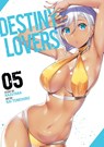 Destiny Lovers Vol. 5 - Kazutaka - 9781947804814