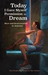 Today I Gave Myself Permission to Dream - Brigham Erin ; Connor Rae Kimberly - 9781947826717