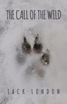 The Call of the Wild - Jack London - 9781947844117