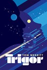 Trigor - Tom Merritt - 9781947848894
