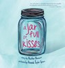 A Jar Full of Kisses - Heather Bennett ; Amanda Taylor Spiers - 9781947860162