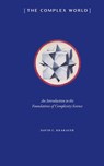 The Complex World - David C Krakauer - 9781947864603