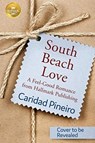 South Beach Love - Caridad Pineiro - 9781947892835