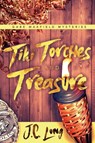 Tiki Torches and Treasure - J C Long - 9781947904170