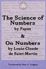 The Numerical Theosophy of Saint-Martin & Papus - Gerard Encausse ; Louis-Claude De Saint-Martin - 9781947907065