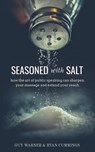 Seasoned with Salt - Guy Warner ; Ryan Cummings - 9781947929067