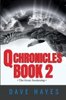 Q Chronicles Book 2 - Dave Hayes - 9781947968370