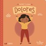 The Life of / La Vida De Dolores - Patty Rodriguez - 9781947971585