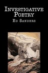Investigative Poetry - Ed Sanders - 9781947980426