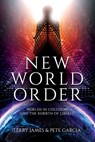New World Order - Terry James ; Pete Garcia - 9781948014656