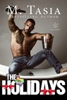 The Holidays - M Tasia - 9781948029520