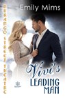 Vivi's Leading Man - Emily Mims - 9781948029896