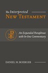 The Interpreted New Testament - Daniel M Boerger - 9781948048248