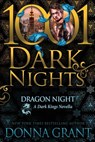 Dragon Night: A Dark Kings Novella - Donna Grant - 9781948050012