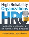 High Reliability Organizations, Second Edition - Cynthia A Oster ; Jane S Braaten - 9781948057776
