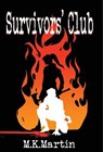 Survivors' Club - M K Martin - 9781948120098