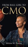 From Ball Girl to CMO - Melissa M Proctor - 9781948145848