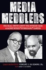 Media Meddlers - Vincent J Desimone ; James V Desimone - 9781948181440