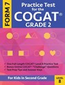 Practice Test for the Cogat Grade 2 Form 7 Level 8: Gifted and Talented Test Preparation Second Grade; Cogat 2nd Grade; Cogat Grade 2 Books, Cogat Tes - Gifted and Talented Cogat Prep Team - 9781948255004