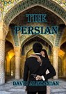 The Persian - David Alexanian - 9781948266765