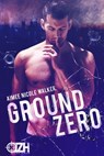 Ground Zero: (Zero Hour Book One) - Aimee Nicole Walker - 9781948273152