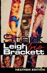 Stark Trio (Heathen Edition) - Leigh Brackett - 9781948316309