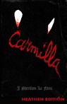 Carmilla (Heathen Edition) - J. Sheridan Le Fanu - 9781948316385