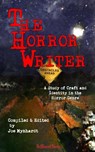 The Horror Writer - Ramsey Campbell ; John Palisano ; Lisa Morton - 9781948318877