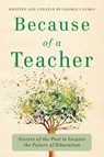 Because of a Teacher - George Couros - 9781948334334
