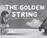 The Golden String - Geoffry Smalley - 9781948365307