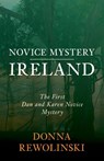 Novice Mystery - Ireland - Donna Rewolinski - 9781948365406