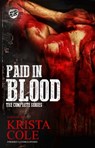 Paid In Blood - Krista Cole - 9781948373029
