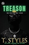 Treason 3 - T Styles - 9781948373838