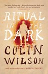 Ritual in the Dark (Valancourt 20th Century Classics) - Colin Wilson - 9781948405669