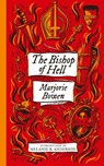 The Bishop of Hell and Other Stories (Monster, She Wrote) - Marjorie Bowen - 9781948405850
