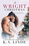 A Wright Christmas - K A Linde - 9781948427432