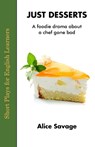Just Desserts - Alice Savage - 9781948492270