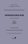 Introducing Rob - Alice Savage - 9781948492430