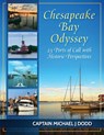 Chesapeake Bay Odyssey - Michael J Dodd - 9781948494557