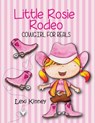 Little Rosie Rodeo - Lexi Kinney - 9781948543545