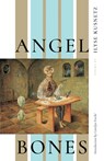 Angel Bones - Ilyse Kusnetz - 9781948579001